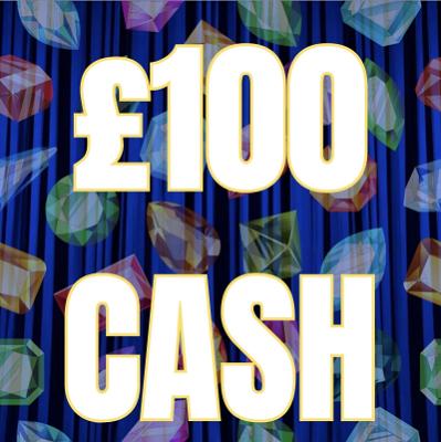 £100 CASH!