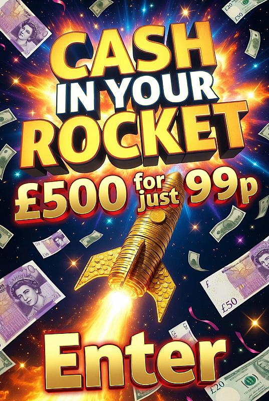 WIN £500 CASH FOR 99p 