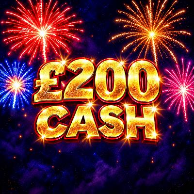 ✨ £200 CASH 