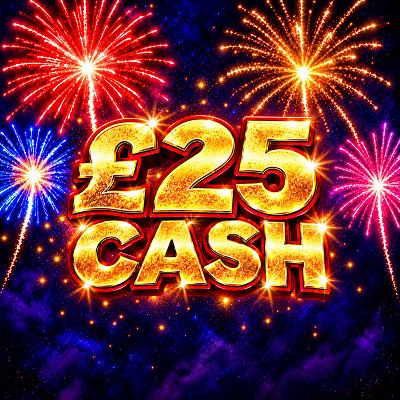 🔥 £25 CASH 