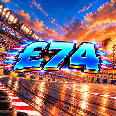 £74 CASH 🏁