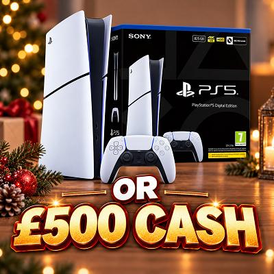 PlayStation 5 Digital or £500 CASH 🎮