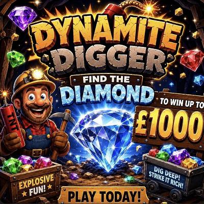 20 x 🎟️ into Dynamite Digger 