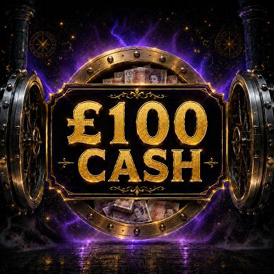 £100 CASH✨