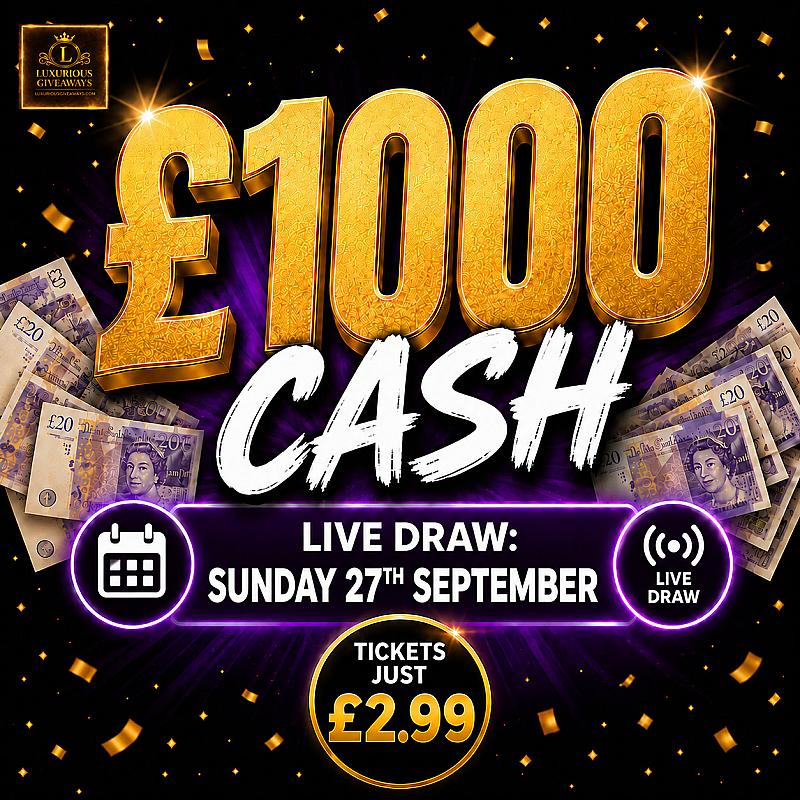 Win £1000 Cash (Sun 27th)
