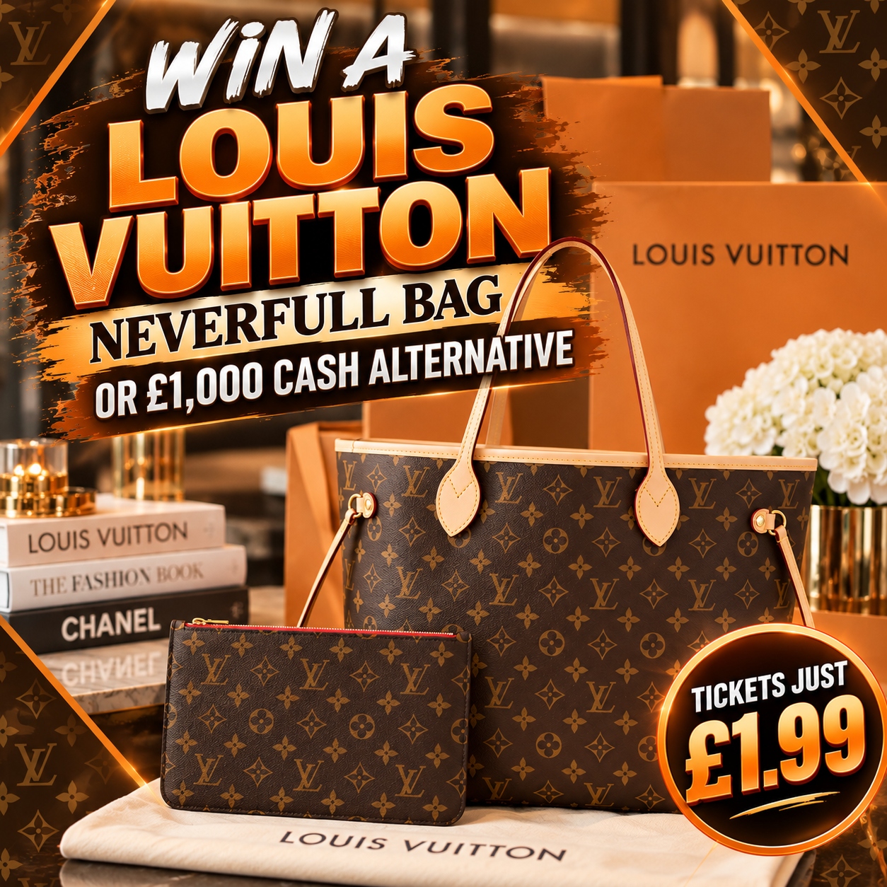 LOUIS VUITTON NEVERFUL BAG OR £1,000 CASH