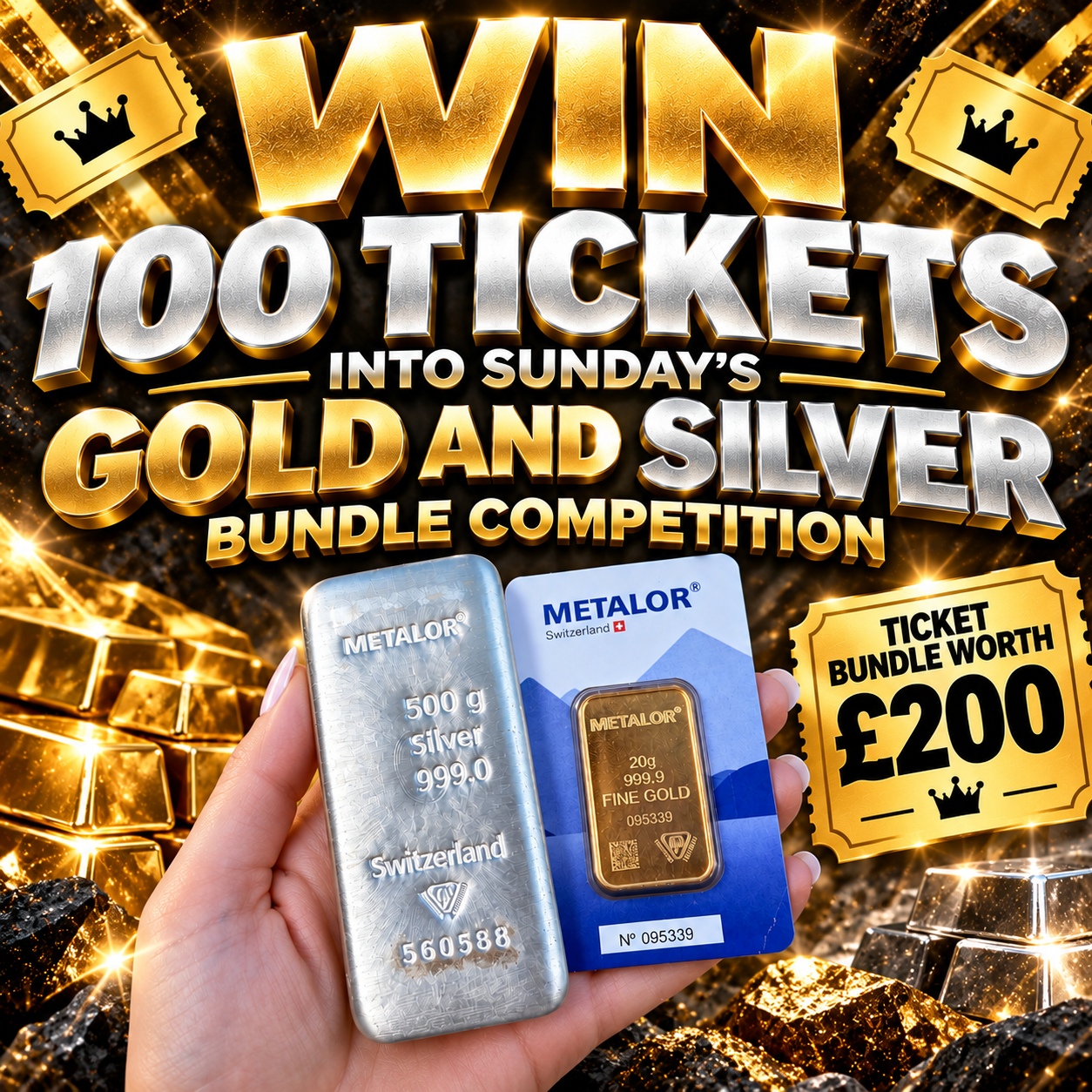 WIN 100 TICKETS INTO THE GOLD AND SILVER BUNDLE 27.09.26