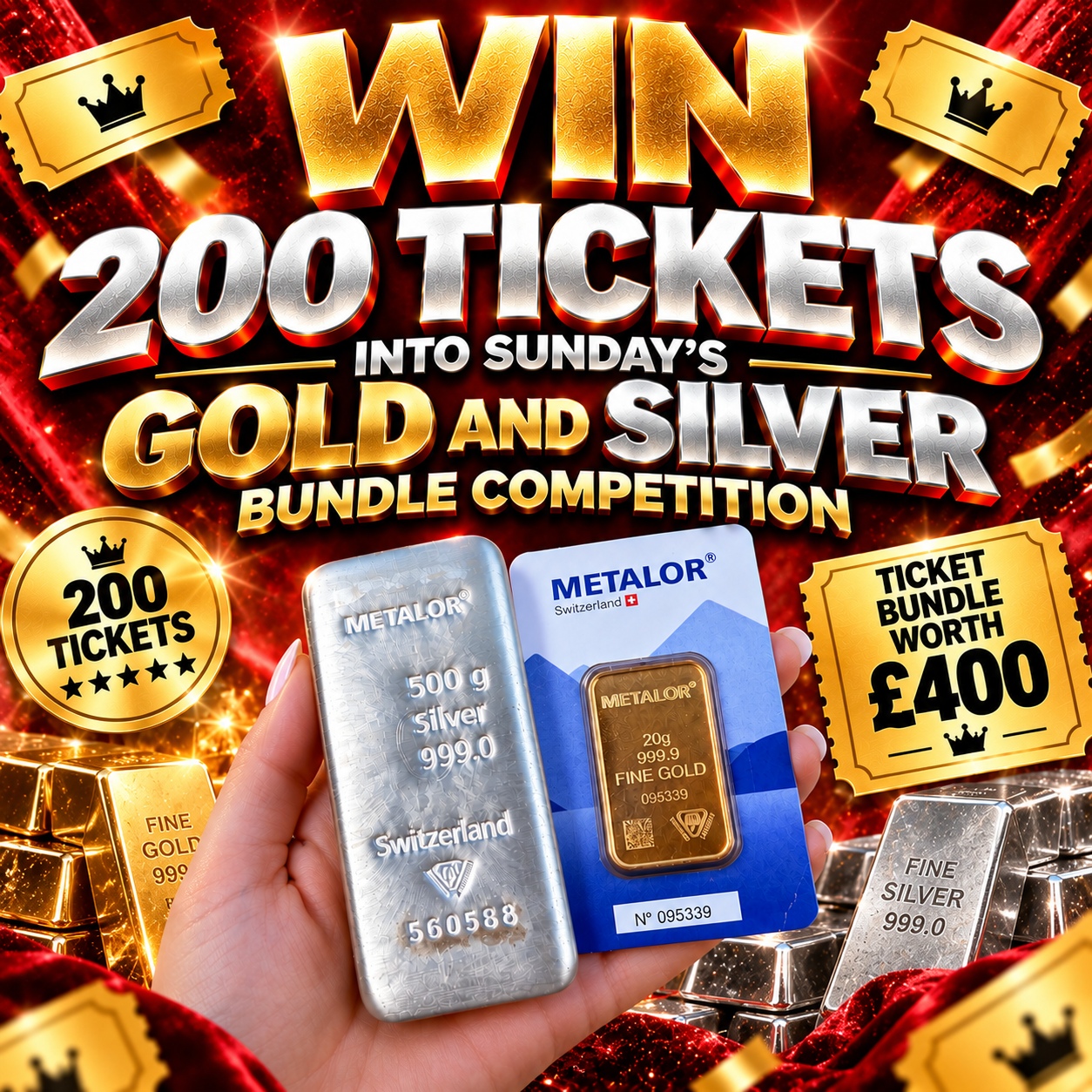 WIN 200 TICKETS INTO THE GOLD AND SILVER BUNDLE 27.09.26