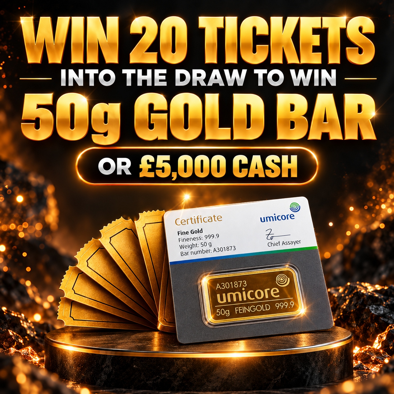 20 TICKETS INTO 50G GOLD OR £5000 CASH 04.10.26 #1