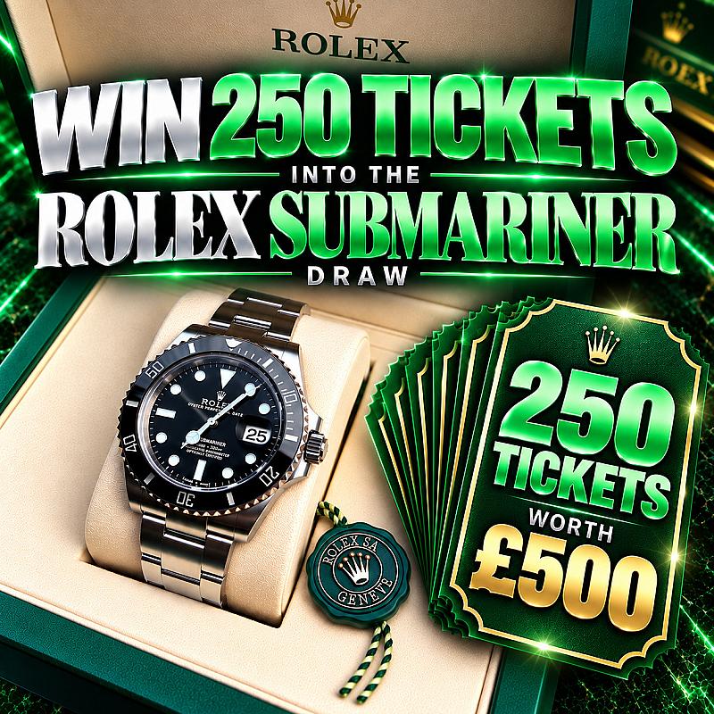 WIN 250 TICKETS INTO ROLEX + £30000 OF INSTANTS WORTH £500
