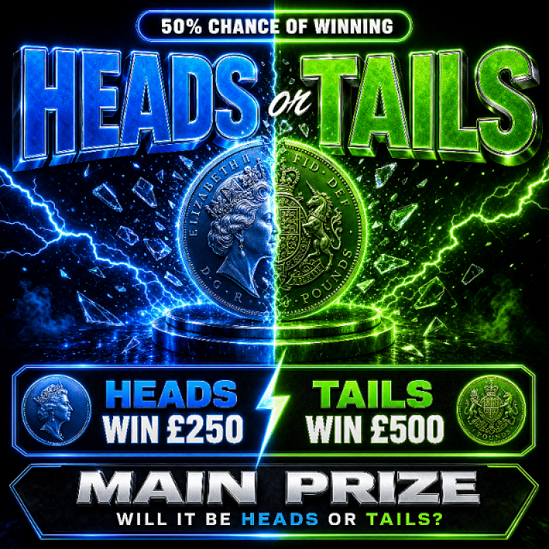 HEADS OR TAILS (50% chance of winning)