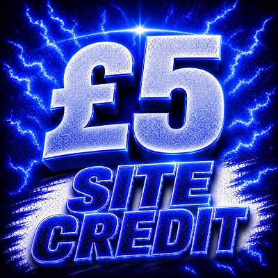 £5 SITE CREDIT