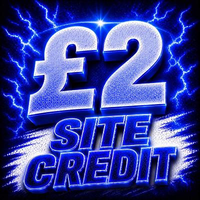 £2 SITE CREDIT