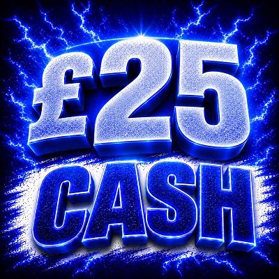 £25 CASH 