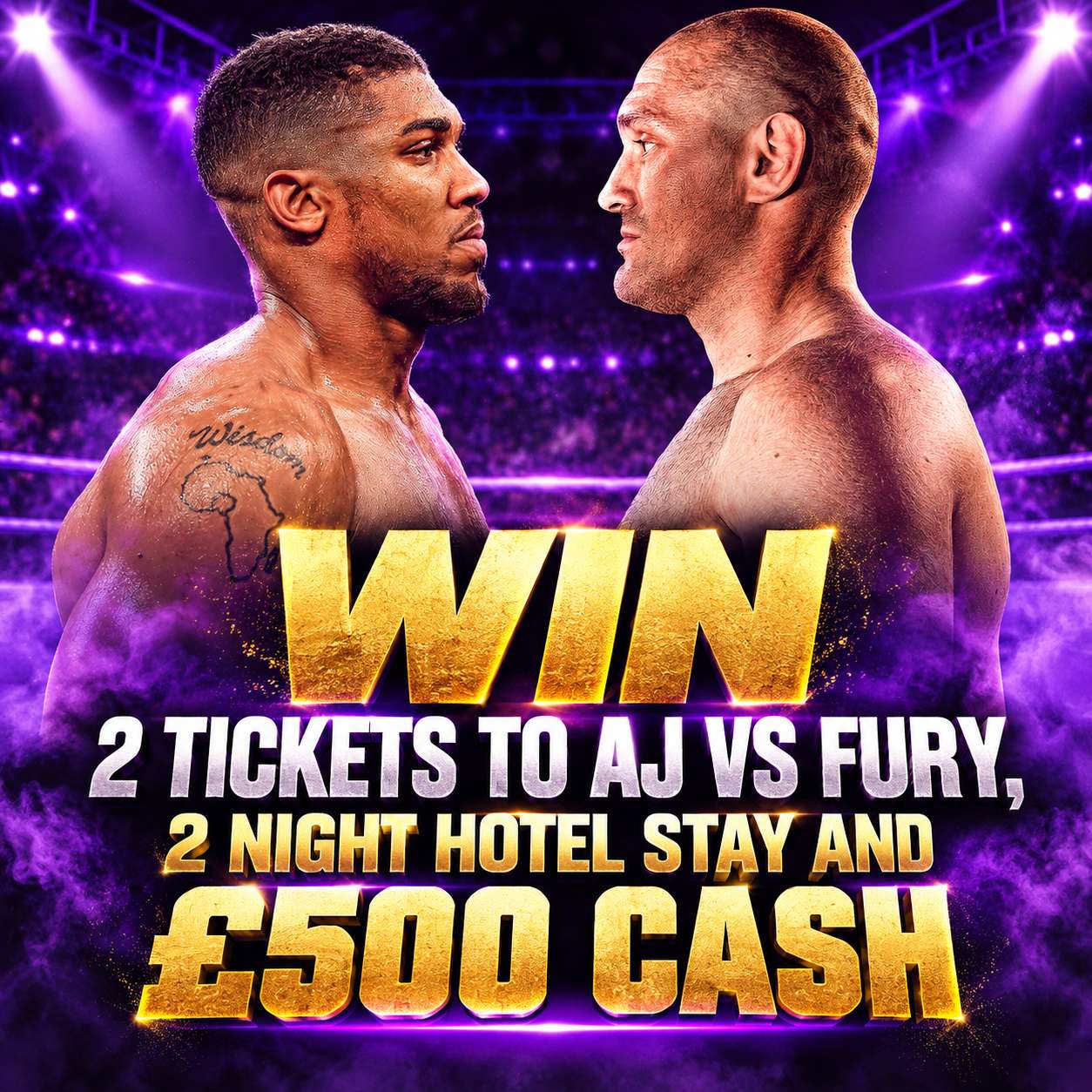 2 TICKETS TO ANTHONY JOSHUA v TYSON FURY 🥊+ Hotel + Spending Money 