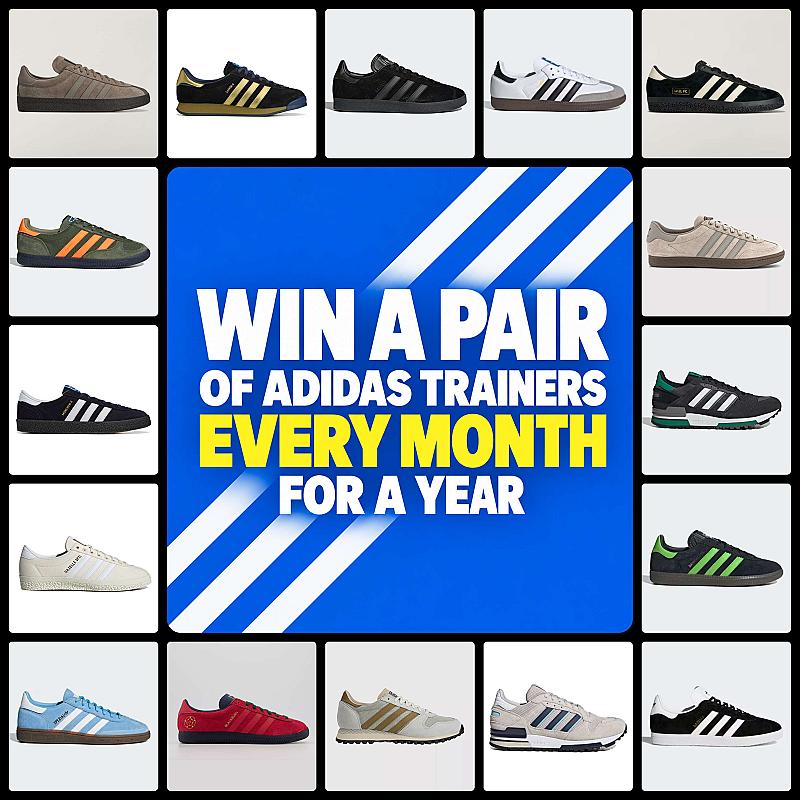 Win adidas for a YEAR - 12 months - 12 pairs 