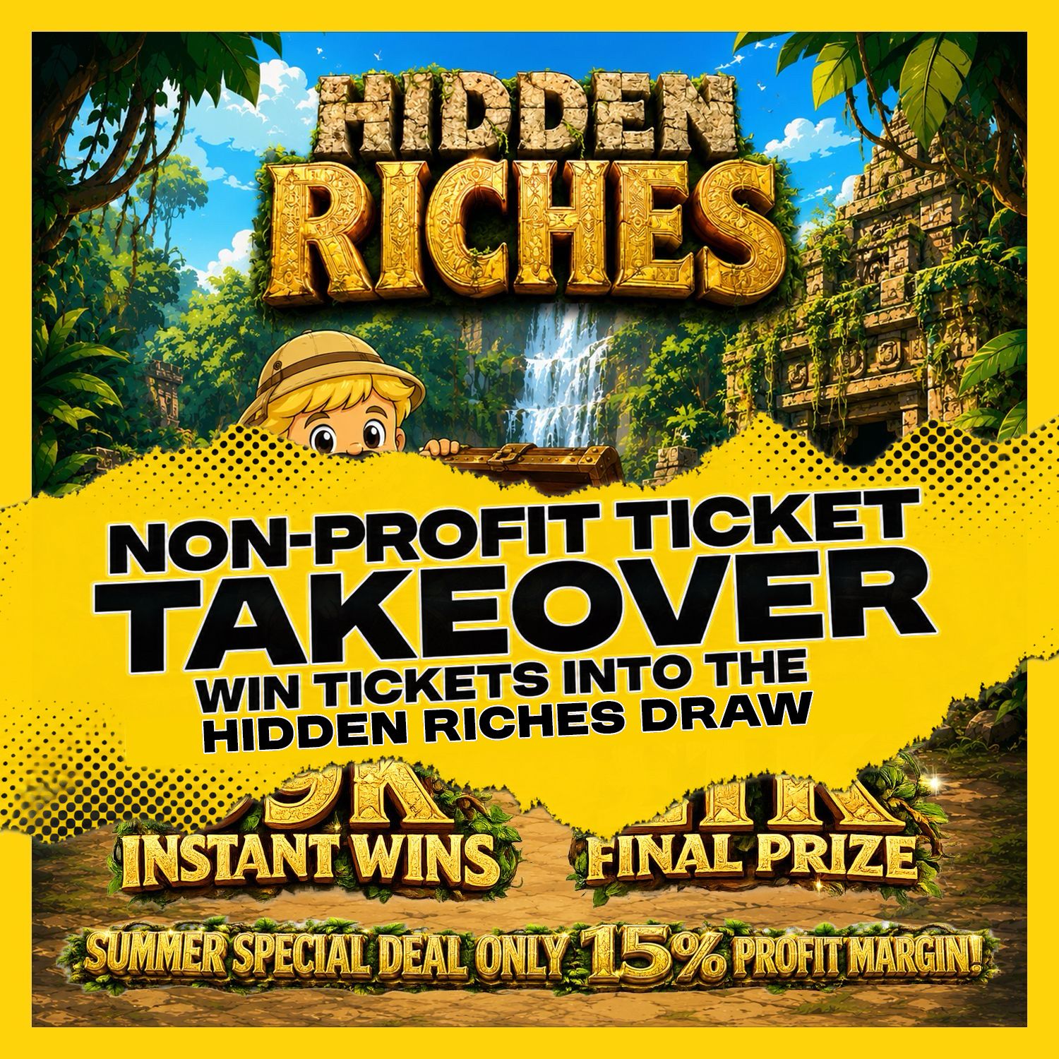 Hidden Riches SUPER NON PROFIT Ticket Takeover!
