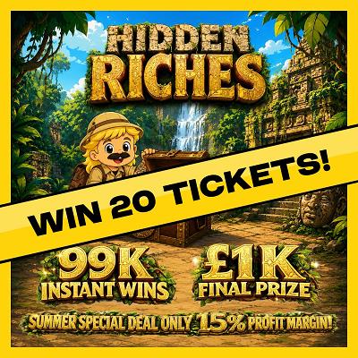 20 Tickets added automatically into Hidden Riches ( View ticket via account>my tickets)