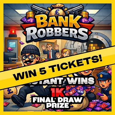 5 Tickets into Bank Robbers, view tickets in (account>my tickets).
