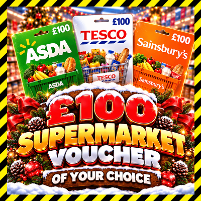 £100 SUPERMARKET VOUCHER OF YOUR CHOICE