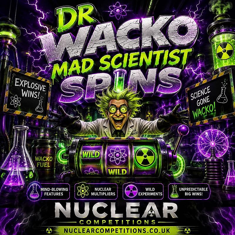 Dr Wacko Spins End prize £200 Plus Instant wins