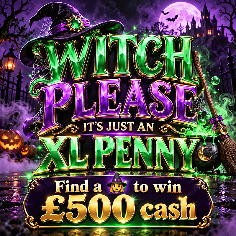 Witch please, it’s just an XL penny