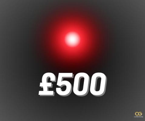 £500 CASH