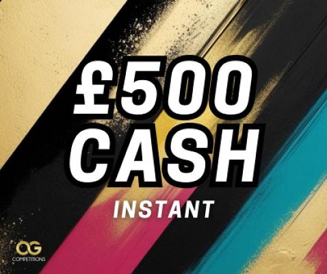 £500 CASH