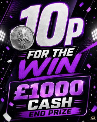 10p For The Win £1,000 Cash