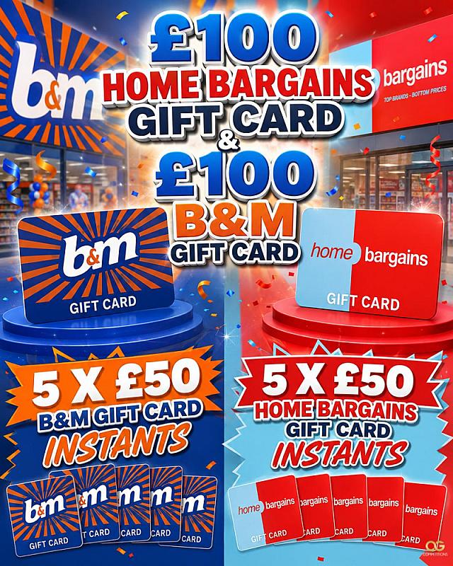 £100 Home Bargains & £100 B&M Gift Card