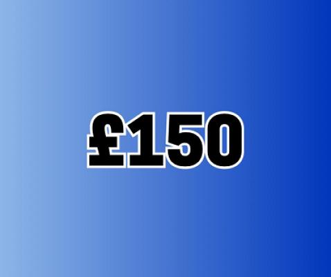 £150 CASH
