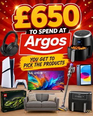 £650 Argos Spend OR £500 Cash