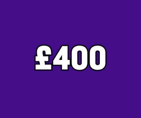 £400 CASH