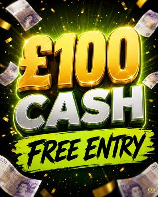 £100 Free Entry 