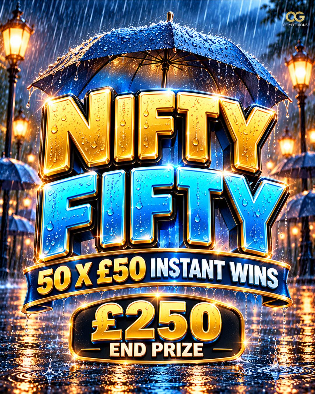 Nifty Fifty £250 Cash