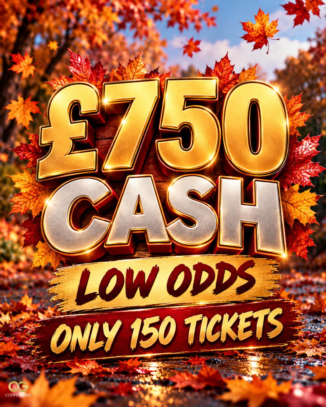 Low Odds £750 Cash