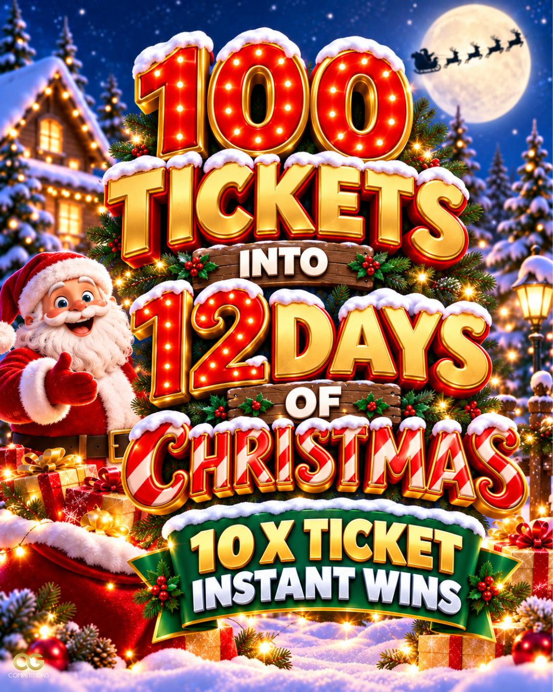 100 x Tickets Into 12 Days Of Xmas