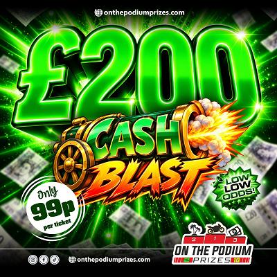 £200 CASH BLAST