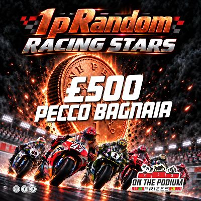 £500 INSTANT CASH - PECCO BAGNAIA