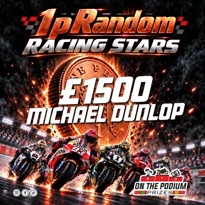 £1500 INSTANT CASH - MICHAEL DUNLOP