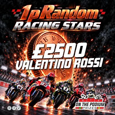 £2500 INSTANT CASH - VALENTINO ROSSI