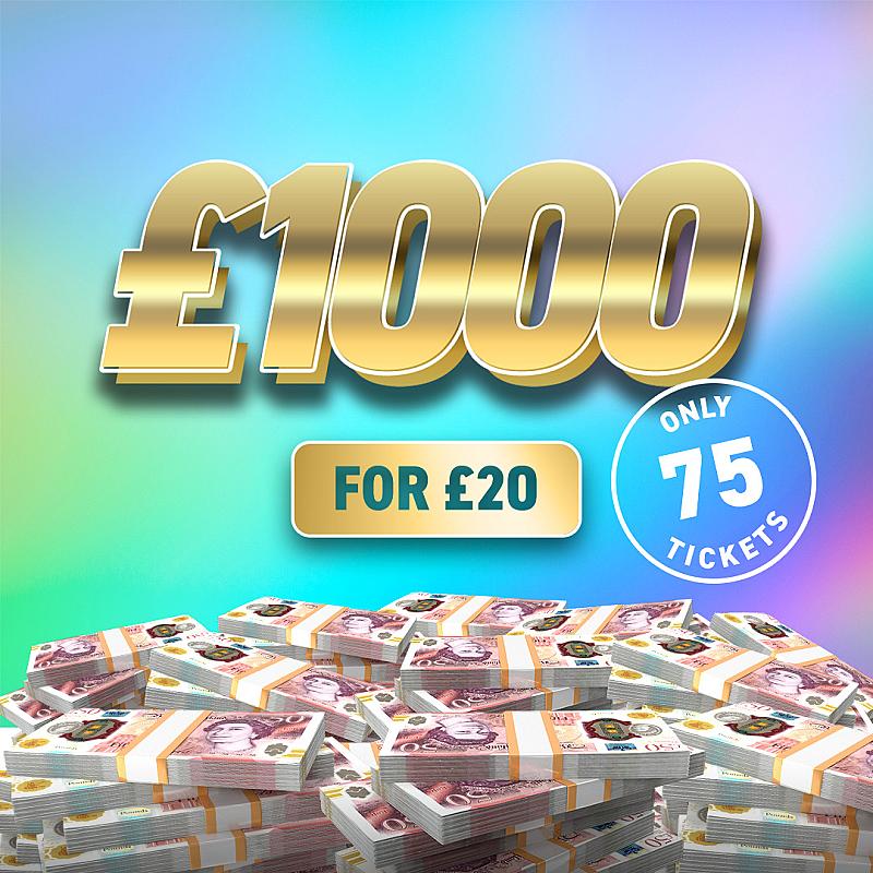 £1000 Cash - Only 75 Tickets