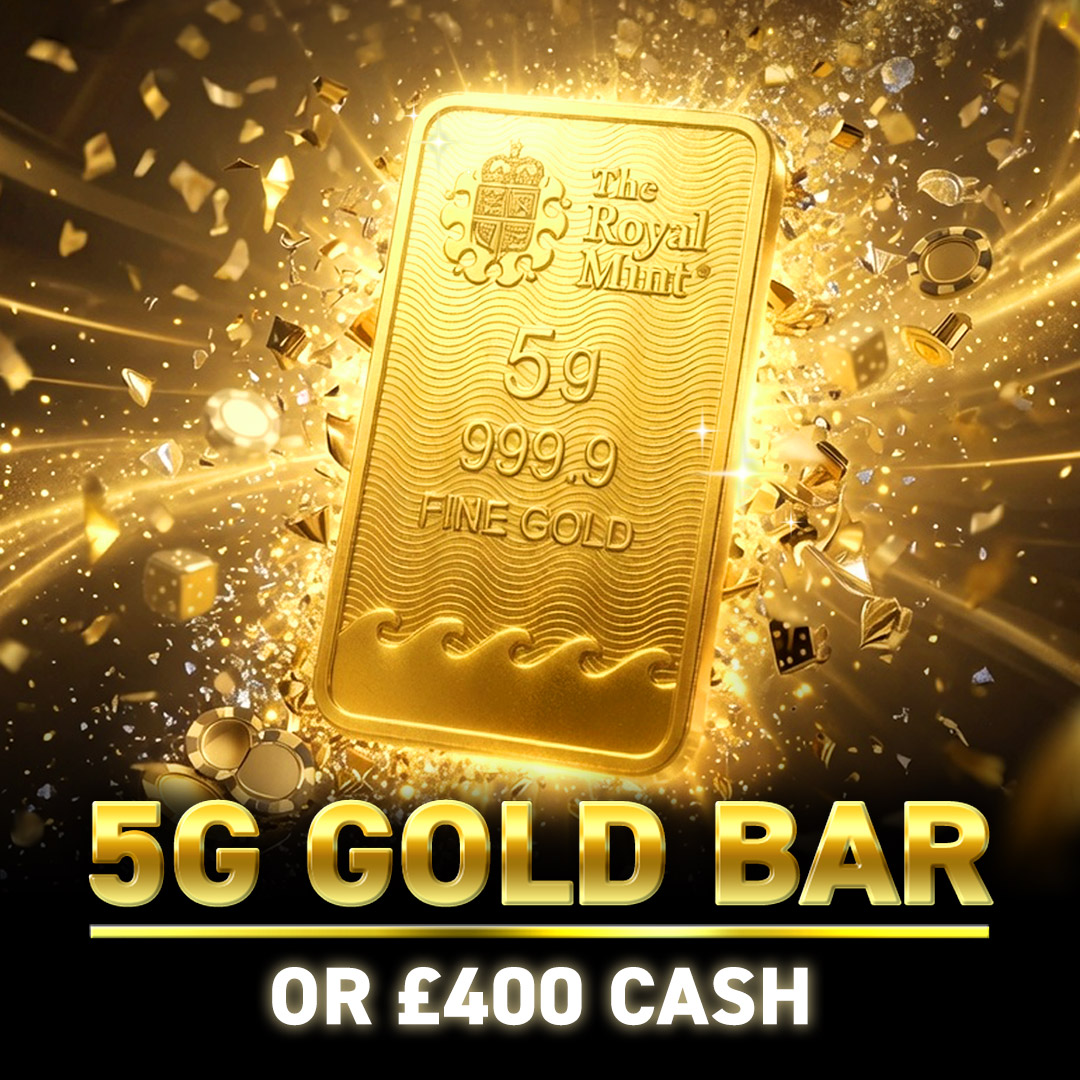 5g of Gold or £400 Cash! 🪙