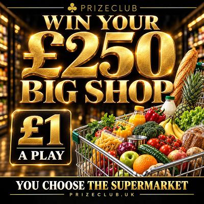 ONLY 599 TICKETS £250 BIG SHOP’S ON ME 🛒 | £1 A PLAY