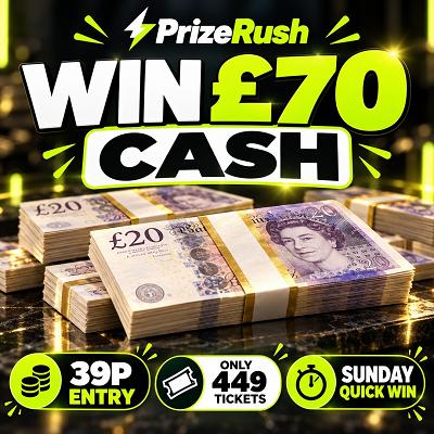 WIN £70 CASH – SUNDAY QUICK WIN