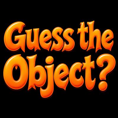 Guess the Object