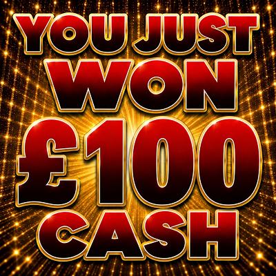 £100 CASH
