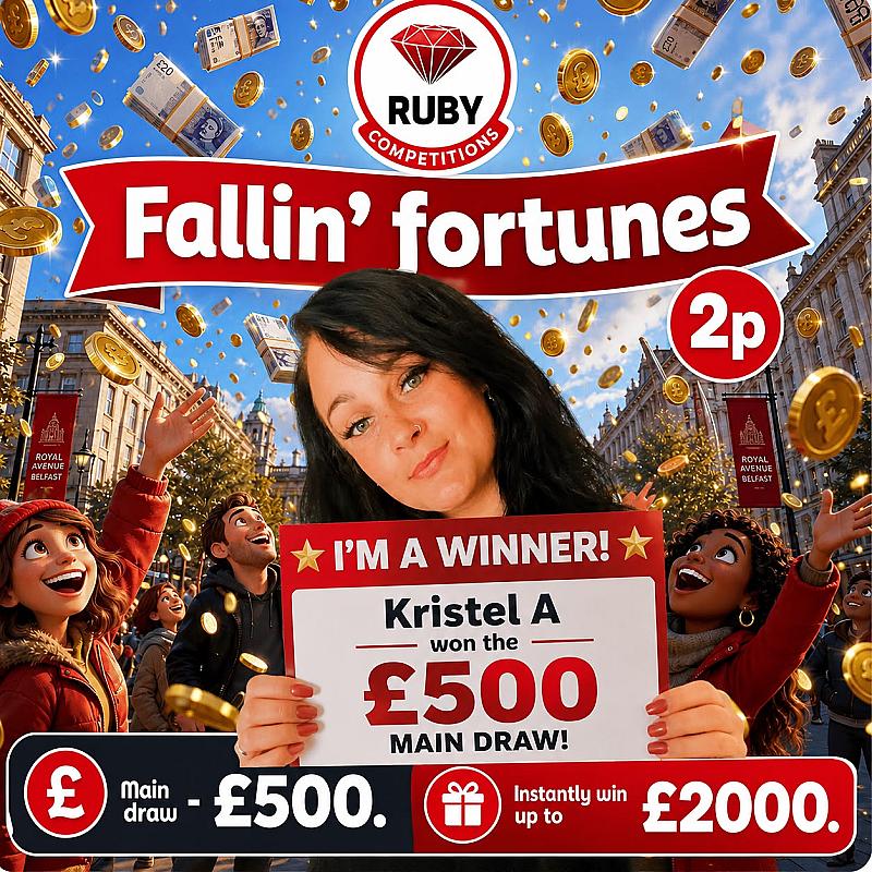 Fallin' Fortunes! £500 Main Draw + Instantly Win up to £2K!
