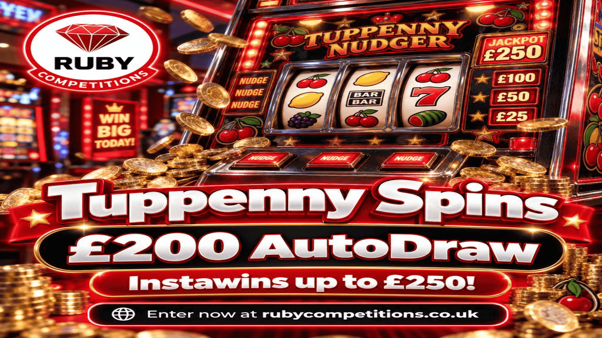 Tuppenny Spins - £200 Autodraw + Instawin up to £250