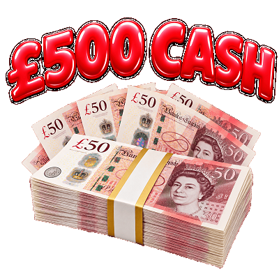 £500 Cash!